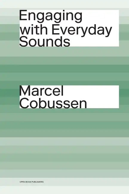 Engaging with Everyday Sounds - Paperback
