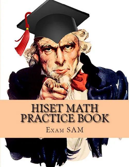 HiSET Math Practice Book: 250 HiSET Math Practice Test Questions - Paperback