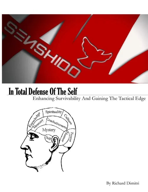 In Total Defense Of The Self - Paperback