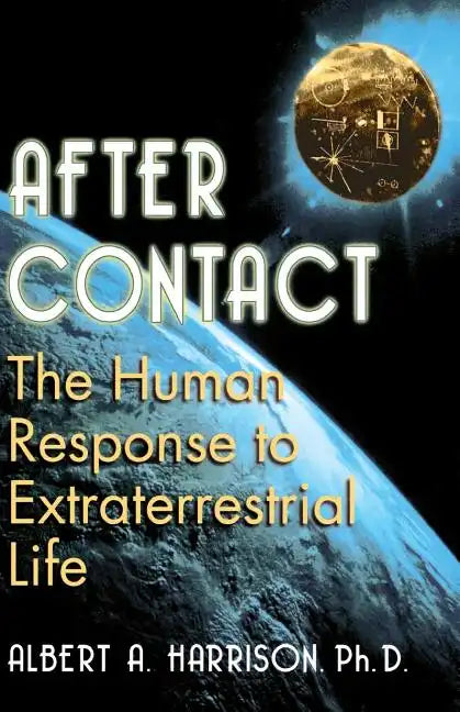 After Contact: The Human Response to Extraterrestrial Life - Paperback