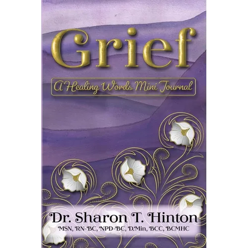 Grief: A Healing Words Mini Journal - Paperback