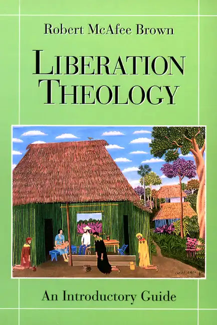 Liberation Theology: An Introductory Guide - Paperback