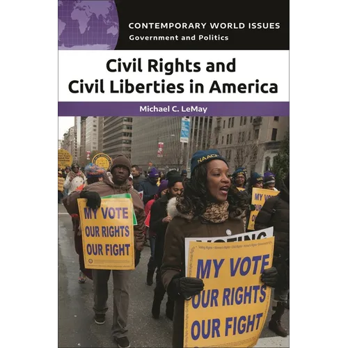 Civil Rights and Civil Liberties in America: A Reference Handbook - Paperback