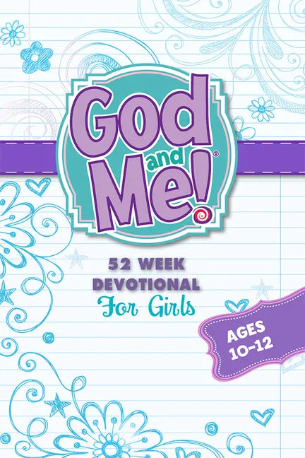 52 Week Devotional for Girls: For Girls Ages 10-12 - Paperback