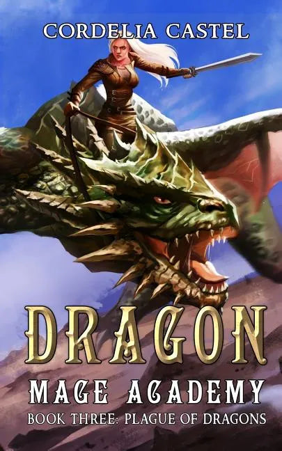 Dragon Mage Academy: Plague of Dragons - Paperback