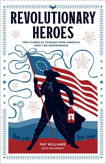 Revolutionary Heroes - Hardcover