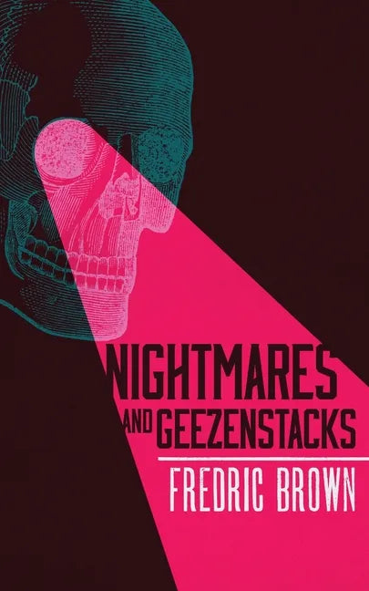 Nightmares and Geezenstacks - Paperback