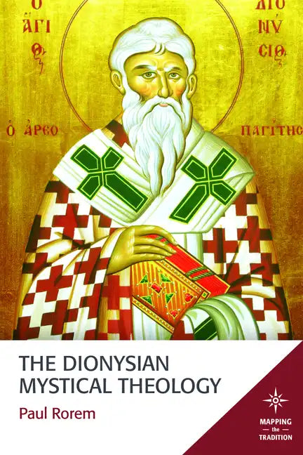 The Dionysian Mystical Theology - Paperback