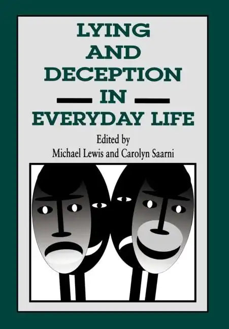 Lying and Deception in Everyday Life - Hardcover