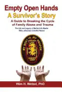 Empty Open Hands: A Survivor's Story - Paperback