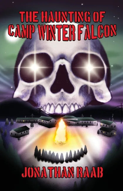 The Haunting of Camp Winter Falcon - Paperback