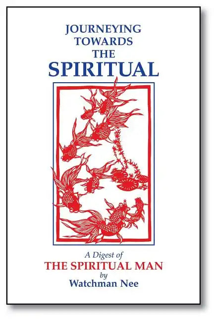 Journeying Towards the Spiritual - Paperback