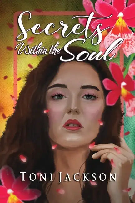 Secrets Within the Soul - Paperback