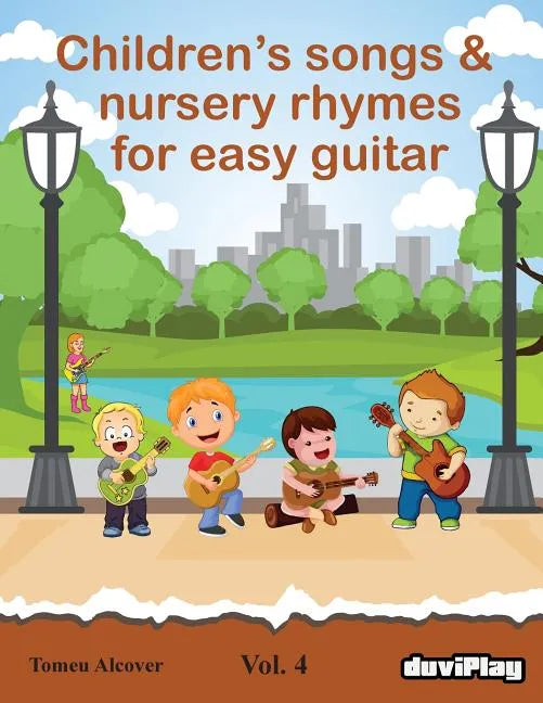 Children's songs & nursery rhymes for easy guitar. Vol 4. - Paperback