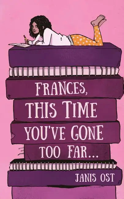 Frances, This Time You've Gone Too Far - Paperback