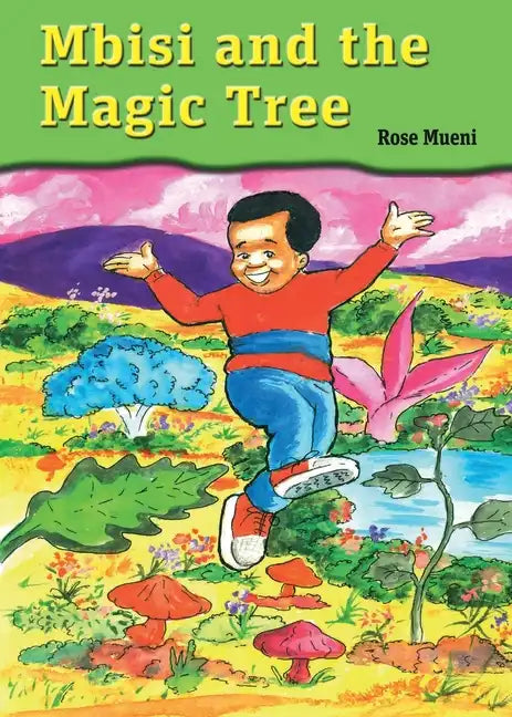 Mbisi and the Magic Tree - Paperback