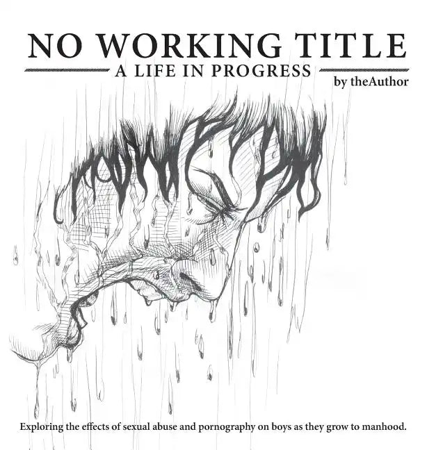 No Working Title: a Life in Progress - Hardcover