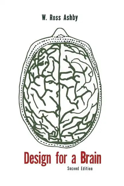 Design for a Brain: The Origin of Adaptive Behavior - Paperback