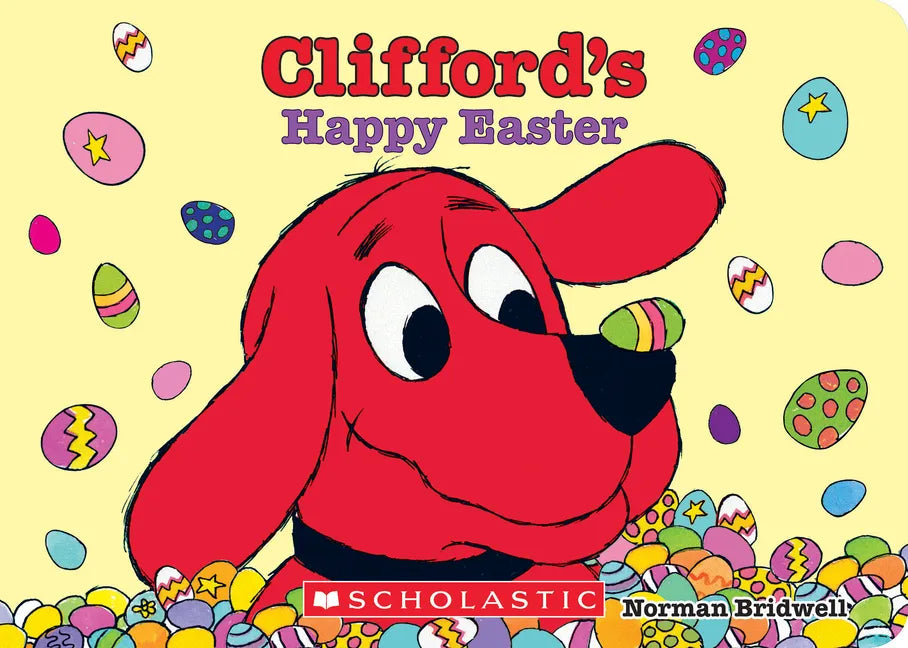 Clifford's Happy Easter (Board Book) - Board Book