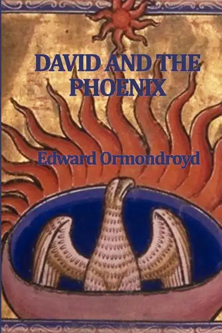 David and the Phoenix - Paperback