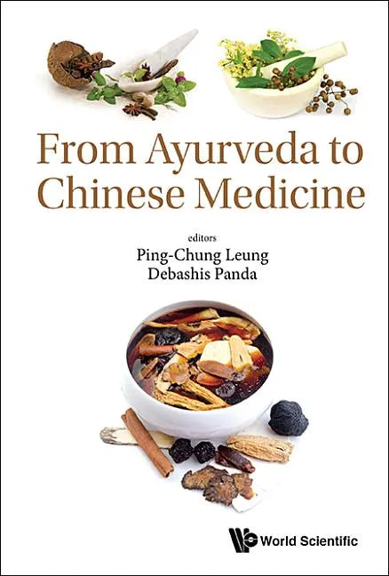 From Ayurveda to Chinese Medicine - Hardcover