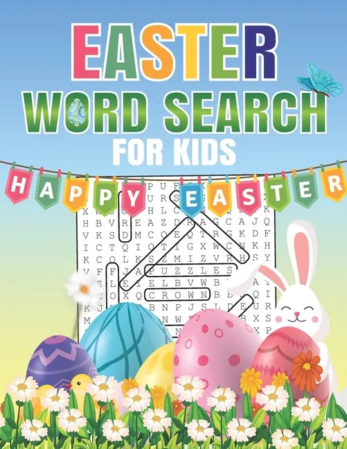 Easter Word Search For Kids: Word Search Puzzle Book For Kids All Ages With Large Print about Easter, Spring Season... Fun Easter Word Search Activ - Paperback