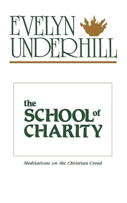 The School of Charity - Paperback