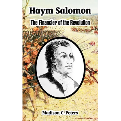 Haym Salomon: The Financier of the Revolution - Paperback