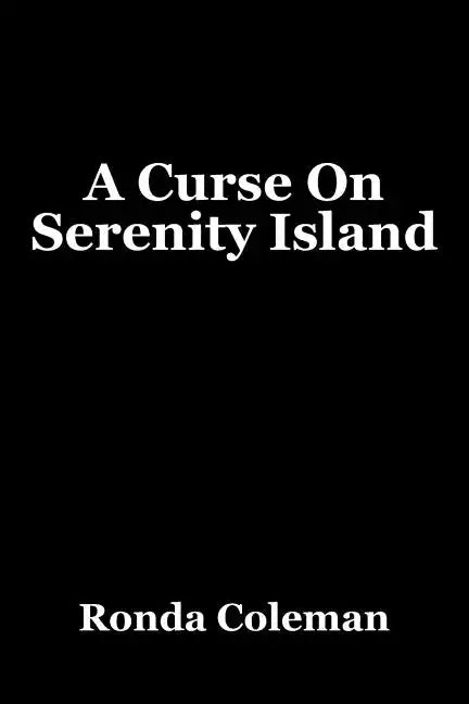 A Curse on Serenity Island - Paperback