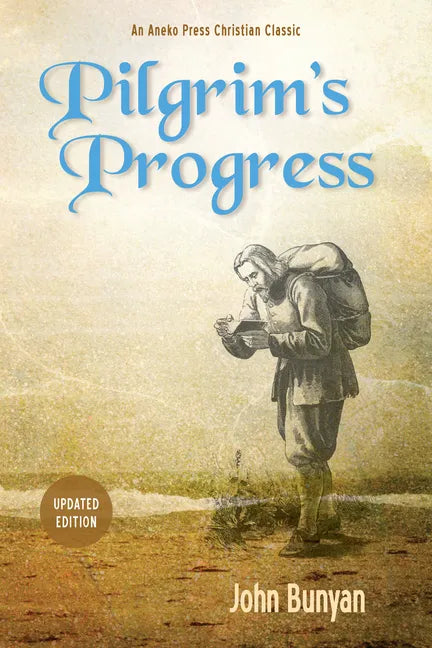 Pilgrim's Progress (Parts 1 & 2): Updated, Modern English. More Than 100 Illustrations. - Hardcover