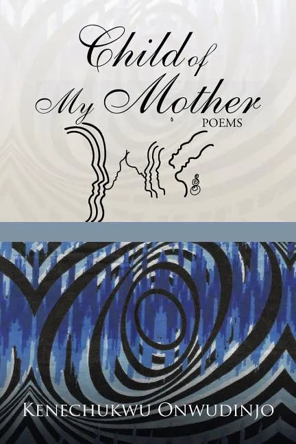 Child of My Mother - Paperback