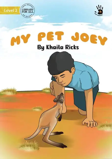 My Pet Joey - Our Yarning - Paperback