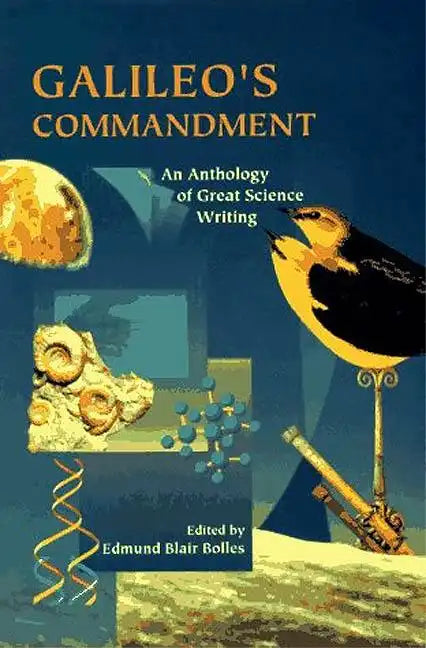 Galileo's Commandment: 2,500 Years of Great Science Writing - Paperback
