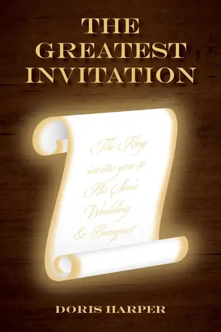 The Greatest Invitation - Paperback
