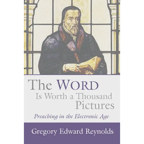 The Word Is Worth a Thousand Pictures - Paperback