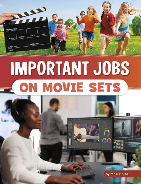 Important Jobs on Movie Sets - Paperback