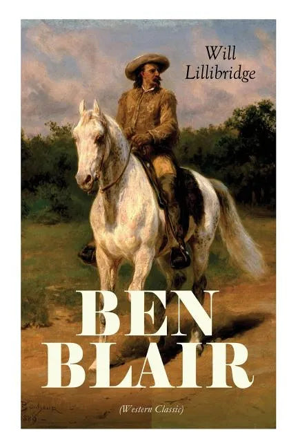 BEN BLAIR (Western Classic) - Paperback