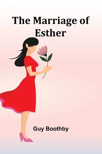The Marriage of Esther - Paperback