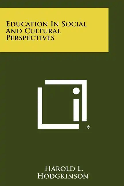 Education in Social and Cultural Perspectives - Paperback