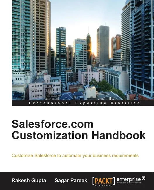 Salesforce.com Customization Handbook - Paperback