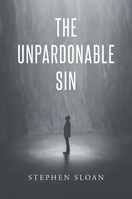 The Unpardonable Sin - Paperback