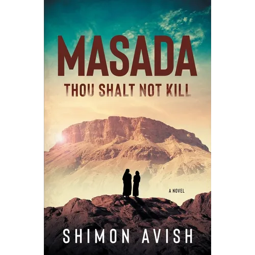 Masada: Thou Shalt Not Kill - Paperback