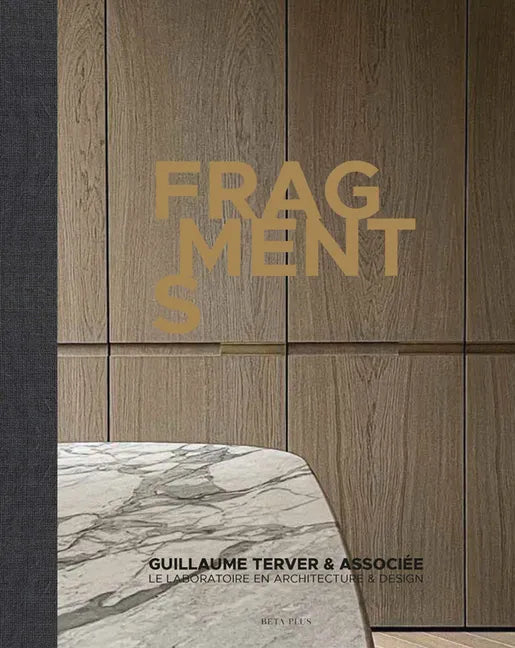 Fragments: Guillaume Terver - Hardcover