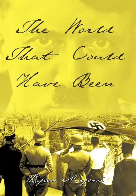 The World That Could Have Been - Hardcover