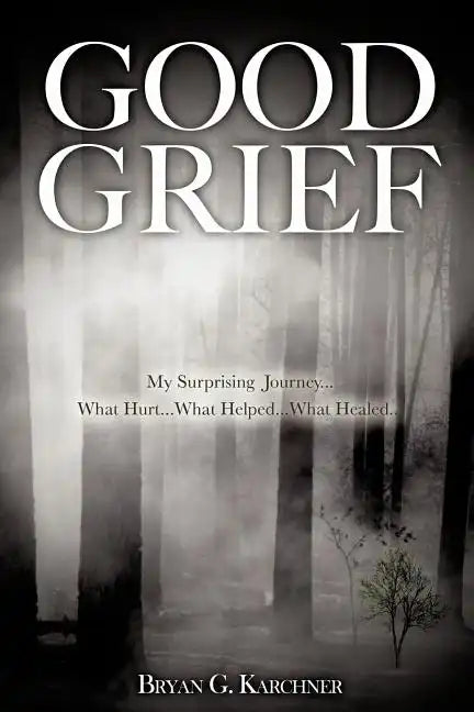Good Grief - Paperback