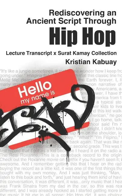 Rediscovering an Ancient Script Through Hip Hop: Lecture Transcript X Surat Kamay Collection - Paperback