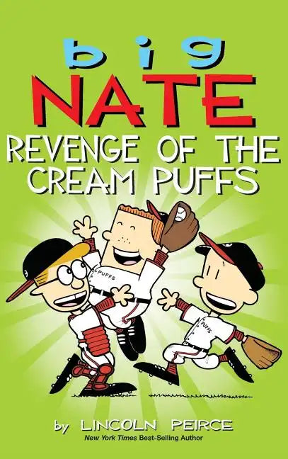 Big Nate: Revenge of the Cream Puffs - Hardcover