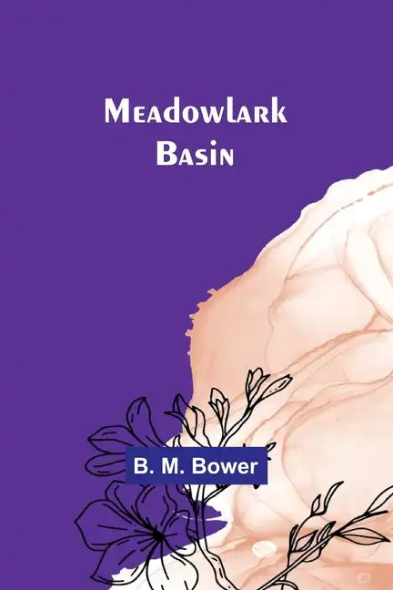 Meadowlark Basin - Paperback