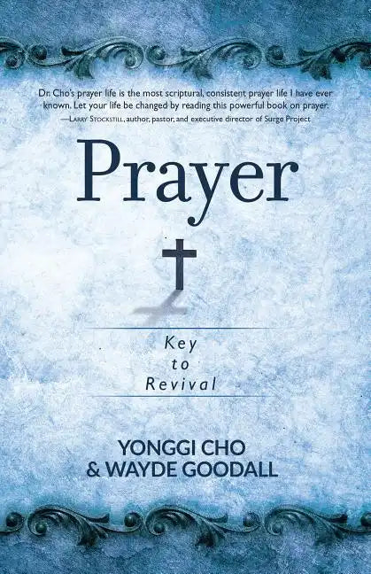 Prayer: Key to Revival - Paperback