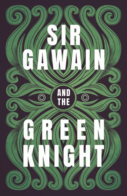 Sir Gawain and the Green Knight;The Original and Translated Version - Paperback